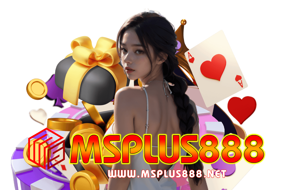 msplus888 สล็อต